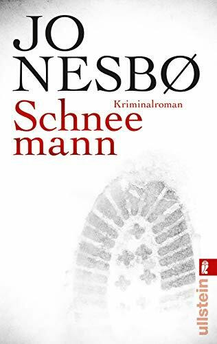 Schneemann: Harry Holes siebter Fall (Ein Harry-Hole-Krimi, Band 7)