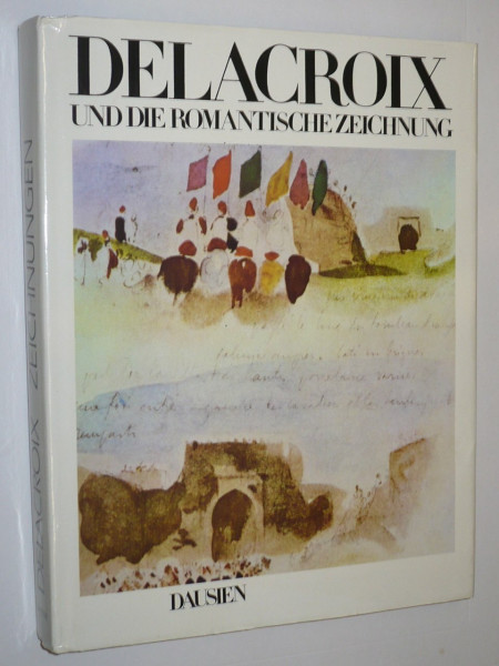 Delacroix und die romantische Zeichnung