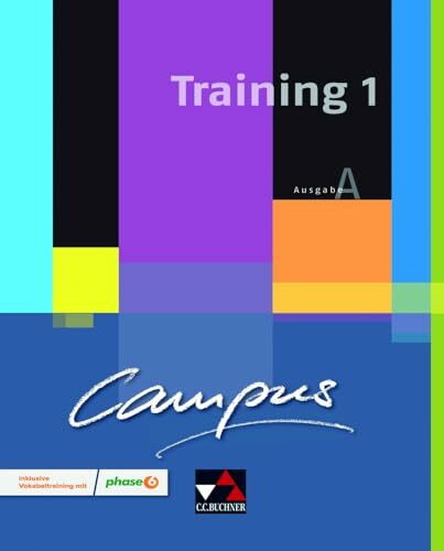 Campus A / Campus A Training 1: Gesamtkurs Latein / inklusive Vokabeltraining mit phase6. Zu den Lektionen 1-14: Zu den Lektionen 1-14. Gesamtkurs Latein (Campus A: Gesamtkurs Latein)