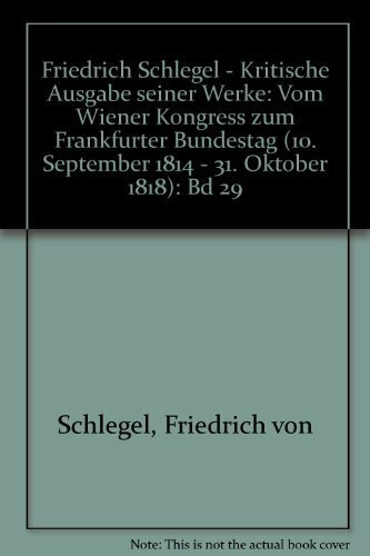 Friedrich Schlegel - Kritische Ausgabe seiner Werke Band 29. Abt. III: Briefe von und an Friedrich u