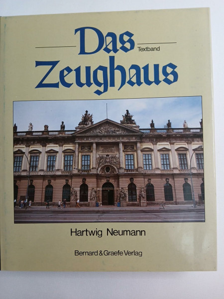 Das Zeughaus I. Textband