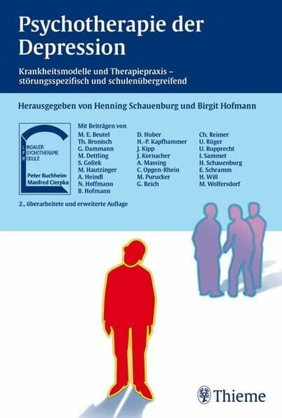 Psychotherapie der Depression: Krankheitsmodelle und Therapiepraxis (Lindauer Psychotherapie-Module)