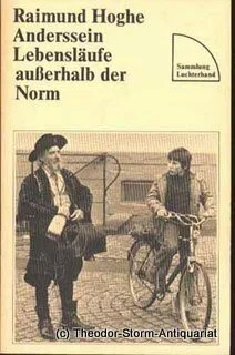 Anderssein - Lebensläufe außerhalb der Norm (Sammlung Luchterhand)