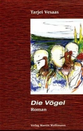 Die Vögel: Roman