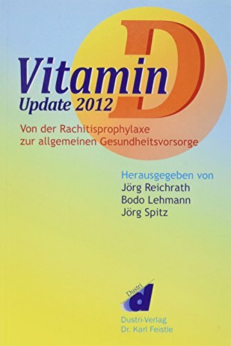 Vitamin D - Update 2012