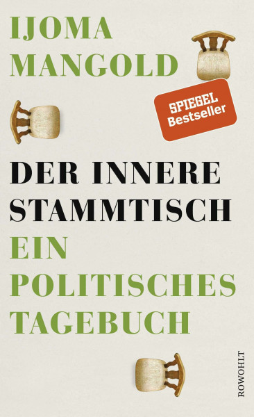 Der innere Stammtisch: Ein politisches Tagebuch