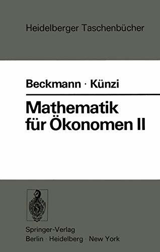 Mathematik für Ökonomen II: Lineare Algebra (Heidelberger Taschenbücher, 117, Band 117)
