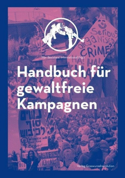 Handbuch für gewaltfreie Kampagnen