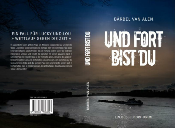 Und fort bist du: Ein Düsseldorf-Krimi (Ein Fall für Lucky und Lou: Ein Düsseldorf-Krimi)