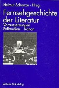 Fernsehgeschichte der Literatur