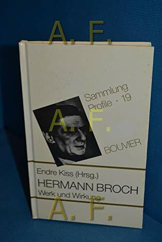 Hermann Broch. Werk und Wirkung