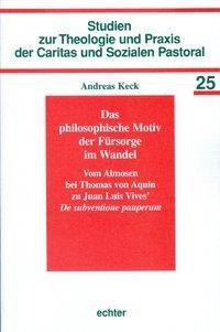 Das philosophische Motiv der Fürsorge im Wandel