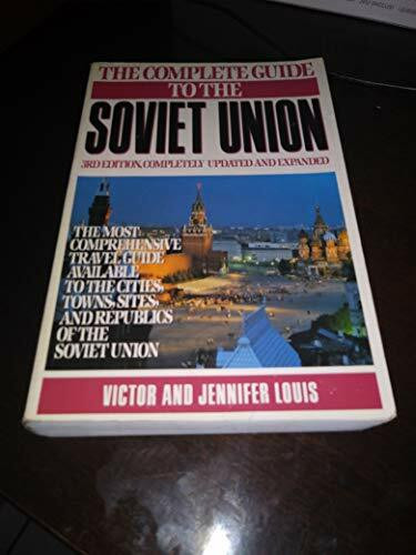 Complete Guide to the Soviet Union