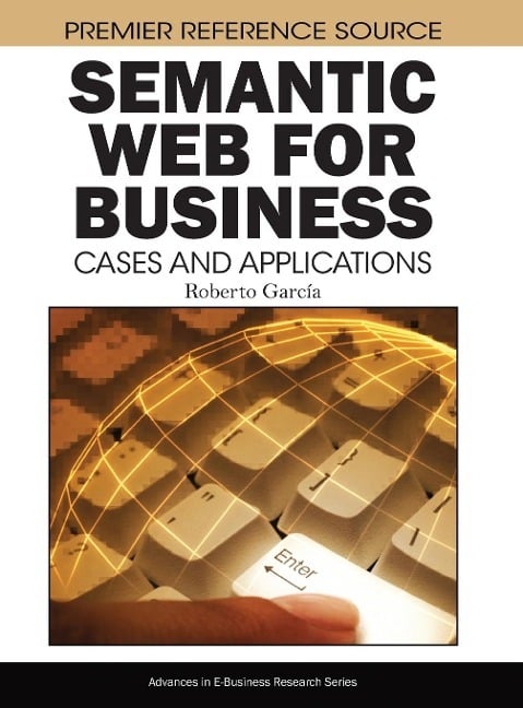 Semantic Web for Business Semantic Web for Business