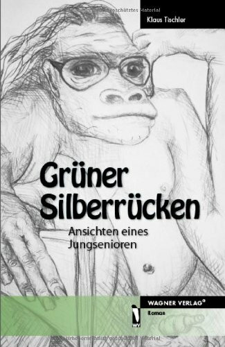 Grüner Silberrücken: Ansichten eines Jungsenioren