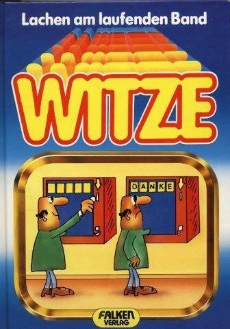 Witze. Lachen am laufenden Band.