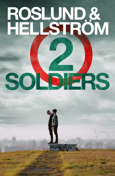 Two Soldiers: Ewert Grens 5 (DCI Ewert Grens)