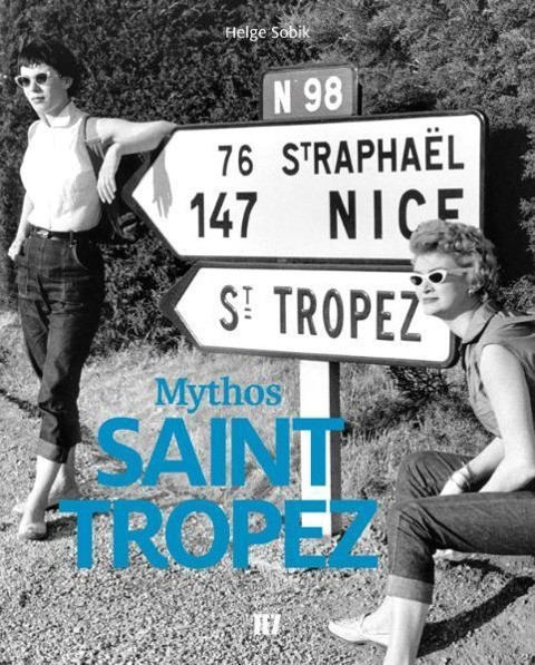 Mythos Saint-Tropez