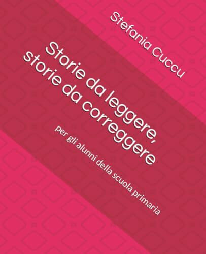 Storie da leggere, storie da correggere