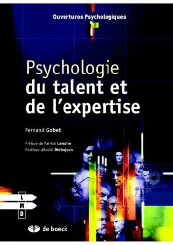 Psychologie du Talent et de l'Expertise