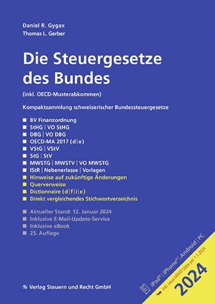 Die Steuergesetze des Bundes 2024: inkl. OECD-Musterabkommen Die Steuergesetze des Bundes 2024: inkl. OECD-Musterabkommen