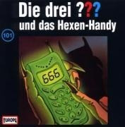 Die drei ??? 101. Hexenhandy (drei Fragezeichen) CD