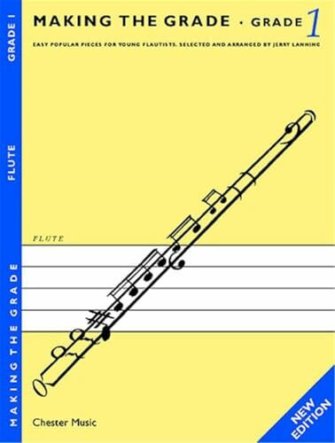 Making The Grade 1 (New Ed): Grade One - Revised Edition (Flute)