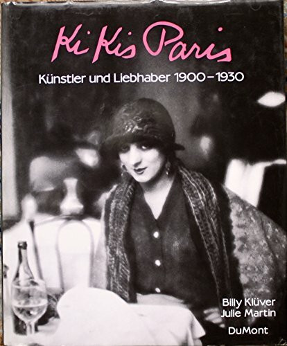 Kikis Paris: Künstler und Liebhaber, 1900-1930