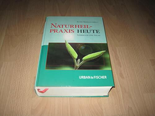 Naturheilpraxis heute