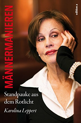 Männermanieren: Standpauke aus dem Rotlicht
