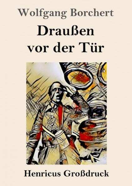 Draußen vor der Tür (Großdruck)