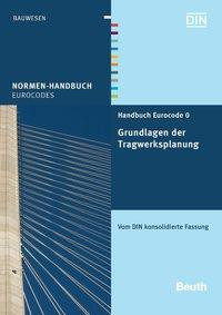 Handbuch Eurocode 0 - Grundlagen der Tragwerksplanung