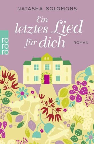 Ein letztes Lied für dich: Roman