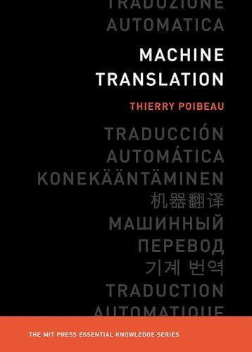 Machine Translation (The Mit Press Essential Knowledge Series)