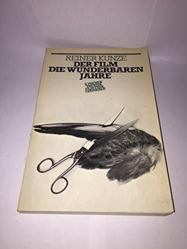 Die wunderbaren Jahre: Ein Film