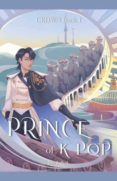 Prince of K-pop (Crown, Band 1)