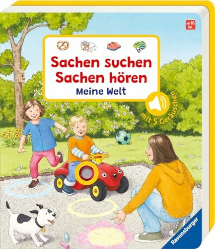 Sachen suchen, Sachen hören: Meine Welt: Mit 5 Geräuschen