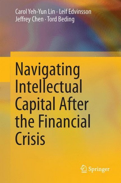 Navigating Intellectual Capital After the Financial Crisis