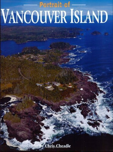 A Portrait Of Vancouver Island