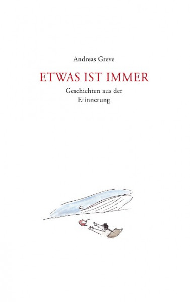 Etwas ist immer