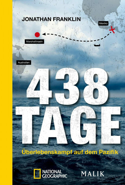 438 Tage: Überlebenskampf auf dem Pazifik | Die wahre Geschichte eines Schiffbrüchigen auf offener See