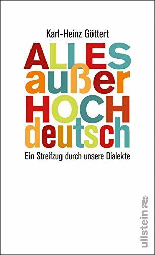 Alles außer Hochdeutsch: Ein Streifzug durch unsere Dialekte (0)