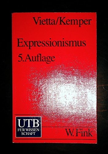 UTB Nr. 362: Expressionismus UTB Nr. 362: Expressionismus