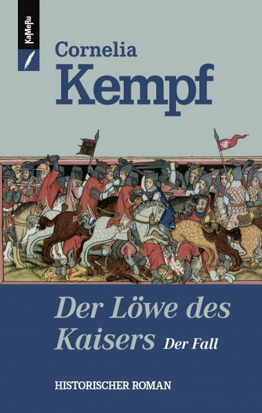 Der Löwe des Kaisers: Der Fall