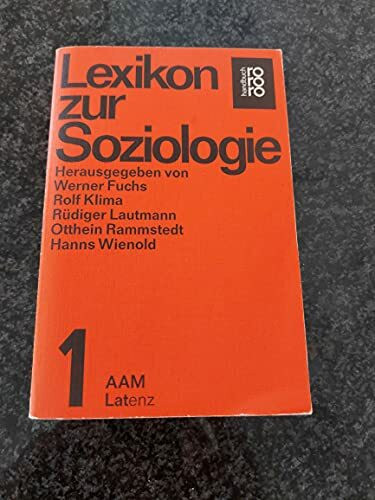Lexikon zur Soziologie I. AAM - Latenz.