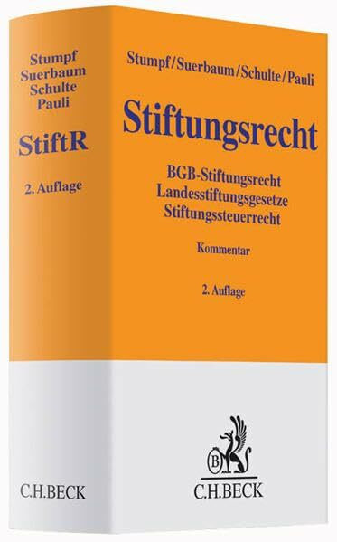 Stiftungsrecht: BGB-Stiftungsrecht, Landesstiftungsgesetze, Stiftungssteuerrecht (Gelbe Erläuterungsbücher)