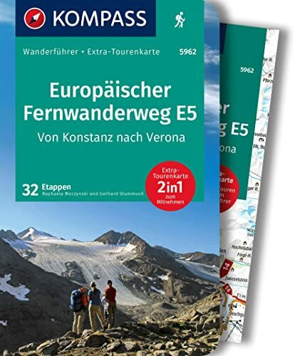 KOMPASS Wanderführer Europäischer Fernwanderweg E5, Von Konstanz nach Verona, 32 Etappen mit Extra-Tourenkarte: GPS-Daten zum Download