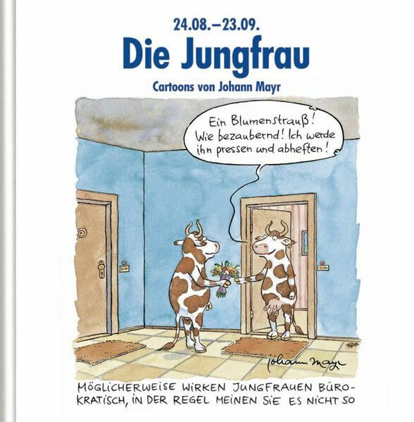 Die Jungfrau: Witziges Cartoon-Geschenkbuch: Witziges Cartoon-Geschenkbuch. Lustige Satierkreiszeichen.
