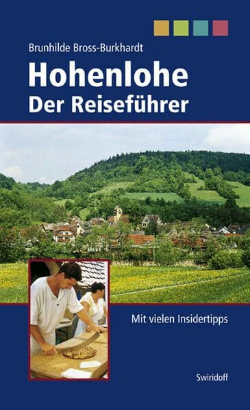 Hohenlohe: Der Reiseführer