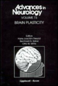 Brain Plasticity (Advances in Neurology) Brain Plasticity (Advances in Neurology)